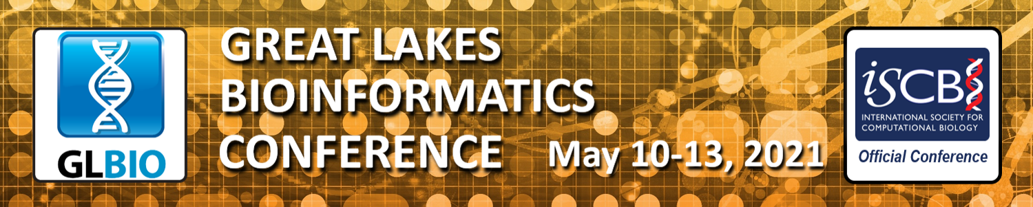 GLBIO 2021 - May 10-13, 2021, Univ. of Minnesota, Twin Cities GLBIO 2021 - May 10-13, 2021, Univ. of Minnesota, Twin Cities